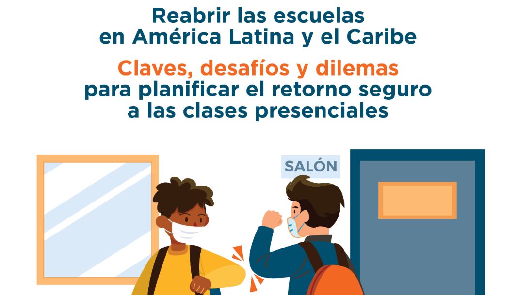 ¿Están preparados los países de América Latina y el Caribe para abrir sus escuelas?