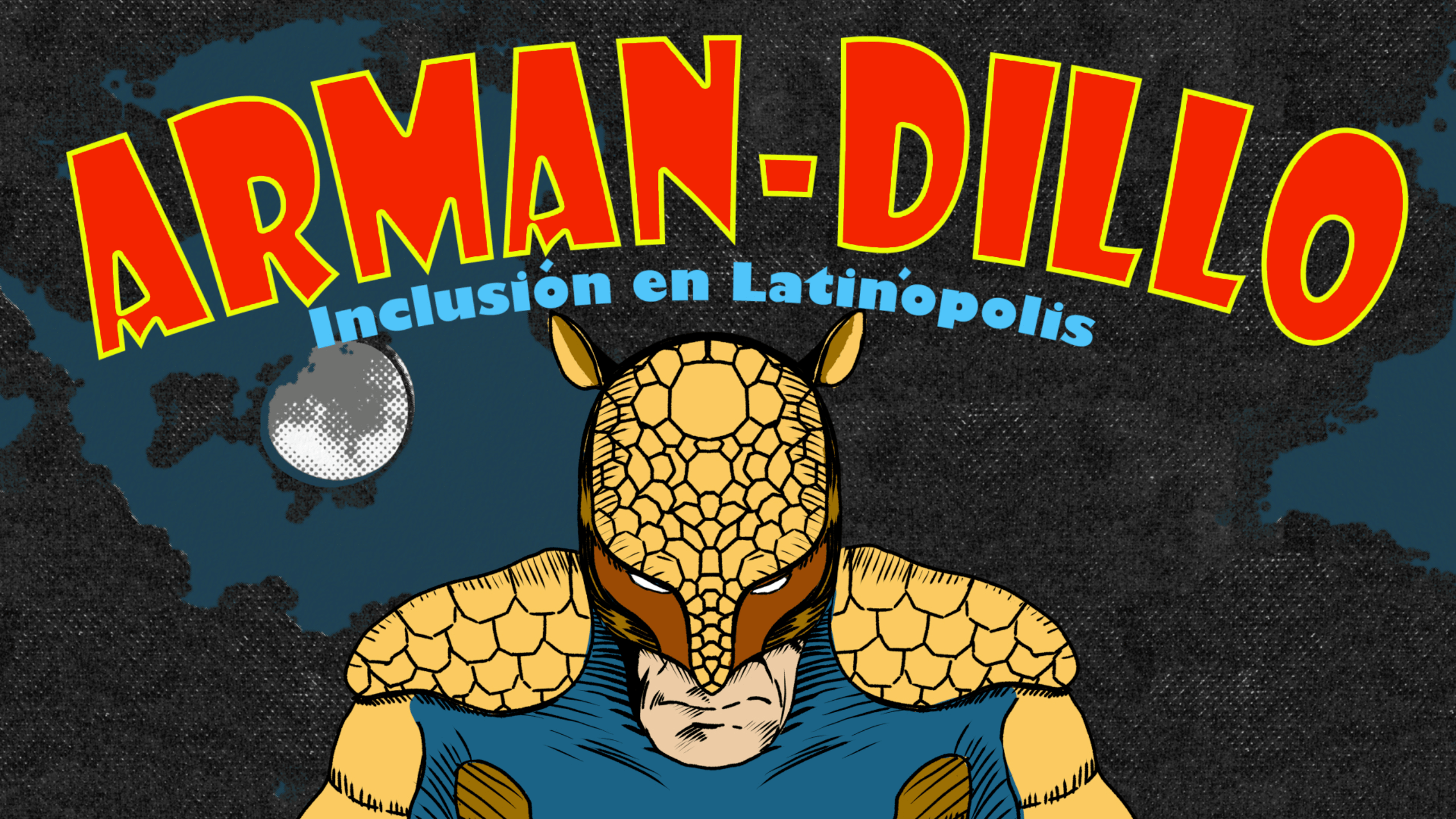 Arman-Dillo: el nuevo superhéroe de la inclusión