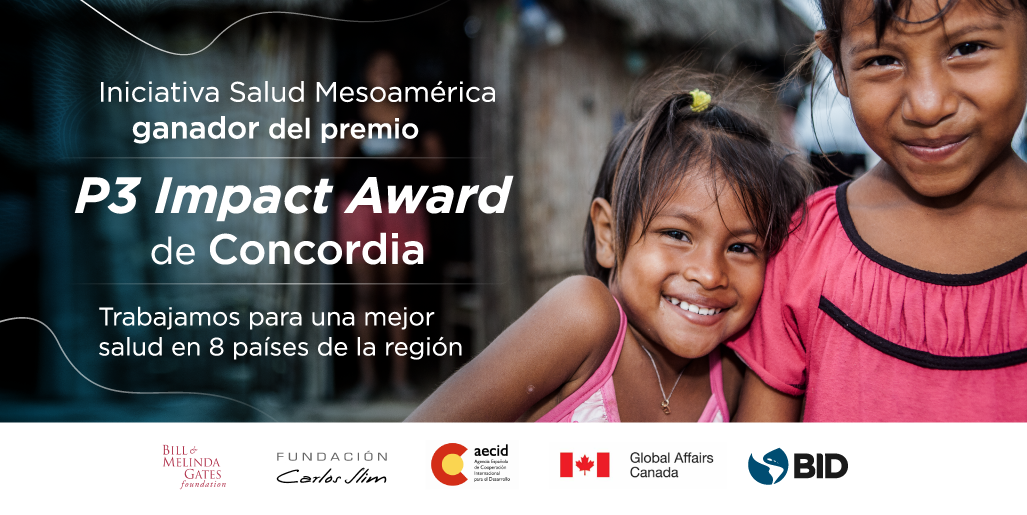 Iniciativa Salud Mesoamérica gana el Premio Concordia