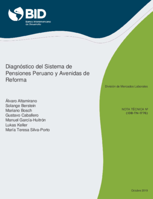 Diagnóstico del sistema de pensiones peruano y avenidas de reforma