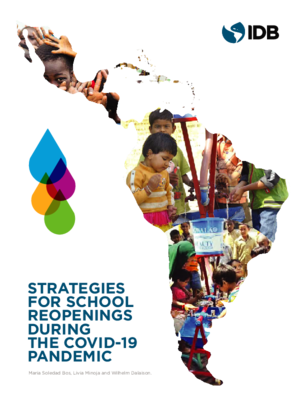 Strategies for School Reopenings during the COVID-19 Pandemic