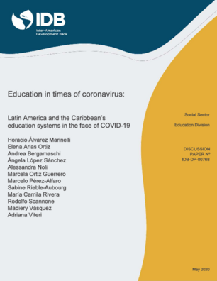 Education in Times of Coronavirus: Latin America and the Caribbean's Education Systems in the Face of COVID-19