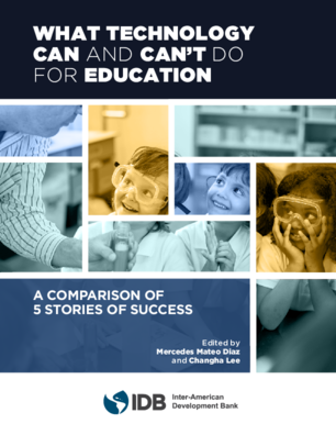 What Technology Can and Can't Do for Education: A Comparison of 5 Stories of Success