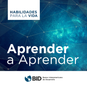 Habilidades para la vida: Aprender a aprender
