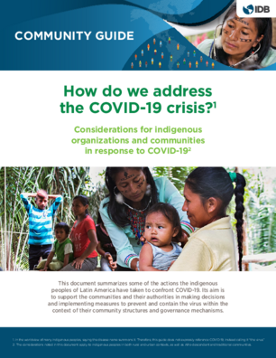 How Do We Address the COVID-19 Crisis?: Considerations for Indigenous Organizations and Communities in Response to COVID-19: Community Guide