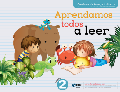 Aprendamos todos a leer: Cuaderno de trabajo: Unidad 2