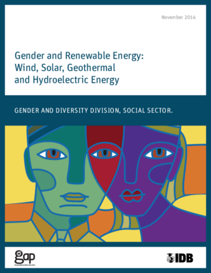 Gender and Renewable Energy: Wind, Solar, Geothermal and Hydroelectric Energy