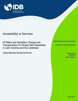 Accesibility to Services of Water and Sanitation, Energy and Transportation for People with Disabilities in Latin America and the Caribbean
