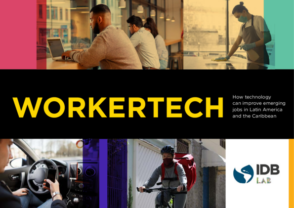 WorkerTech: How Technology Can Improve Emerging Jobs in Latin America and the Caribbean