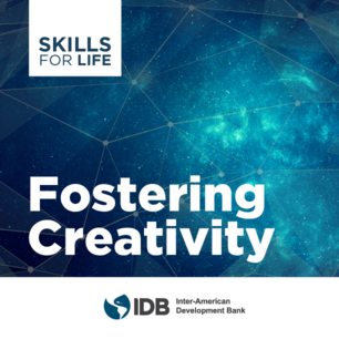 Skills for Life: Fostering Creativity