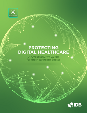 Protecting Digital Healthcare - A Cybersecurity Guide for the Healthcare Sector