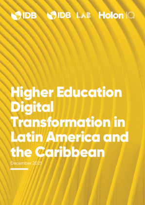 Higher Education Digital Transformation in Latin America and the Caribbean