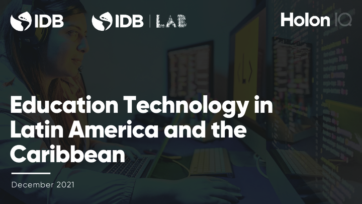 Education Technology in Latin America and the Caribbean