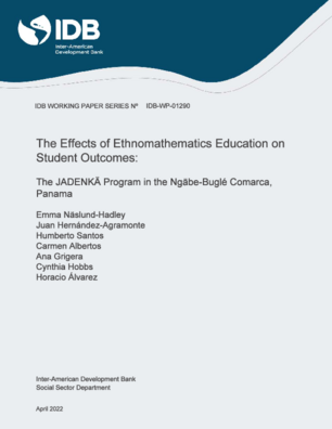 The effects of ethnomathematics education on student outcomes: The JADENKÄ Program in the Ngäbe-Buglé Comarca, Panama