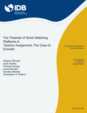 The Potential of Smart Matching Platforms in Teacher Assignment: The Case of Ecuador