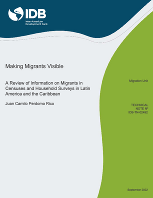 Making migrants visible: a review of information on migrants in censuses and households surveys in Latin America and the Caribbean