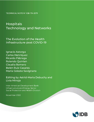 Hospitals Technology and Networks: The Evolution of the Health Infrastructure post COVID-19