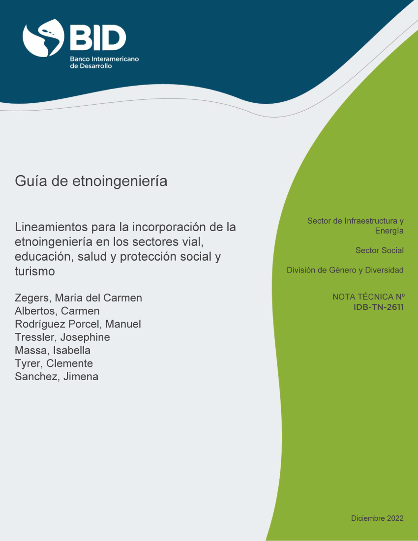 Guías de etnoingeniería: lineamientos para la incorporación de la etnoingeniería en los sectores: vial, educación, salud y protección social y turismo