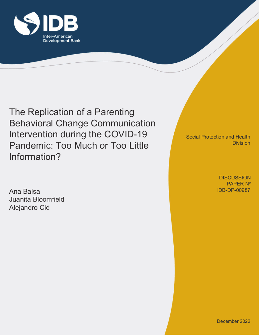 The Replication of a Parenting Behavioral Change Communication Intervention during the COVID-19 Pandemic: Too Much or Too Little Information?