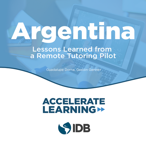 Argentina: Lessons Learned from a Remote Tutoring Pilot