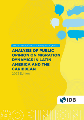 Analysis of Public Opinion on Migration Dynamics in Latin America and the Caribbean: 2023 Edition