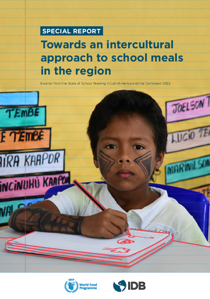 Special Report: Towards an Intercultural Approach to School Meals in the Region