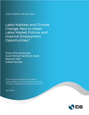 Labor Markets and Climate Change: How to Adapt Labor Market Policies and Improve Employment Opportunities?