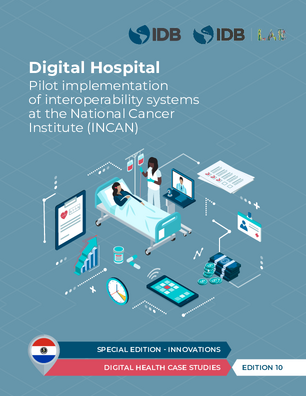 Digital Hospital: Pilot implementation of interoperability systems at the National Cancer Institute (INCAN)