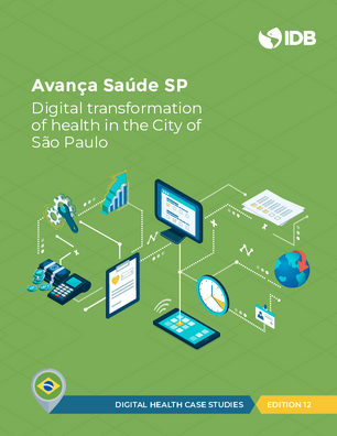 Avança Saúde SP: Digital Transformation of Health in the City of São Paulo