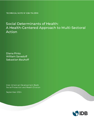 Social Determinants of Health: A Health-Centered Approach to Multi-Sectoral Action