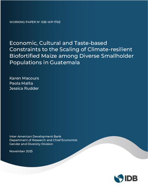 Economic, Cultural and Taste-based Constraints to the Scaling of Climate-resilient Biofortified Maize among Diverse Smallholder Populations in Guatemala
