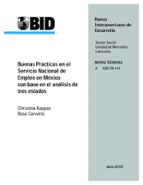 Buenas Prácticas en el Servicio Nacional de Empleo en Mexico con Base en el Análisis de Tres Estados