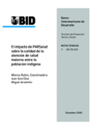 El impacto de PARSalud sobre la calidad de la atención de salud materna entre la población indígena