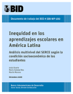 Inequidad en los aprendizajes escolares en América Latina: análisis multinivel del SERCE según la condición socioeconómica de los estudiantes