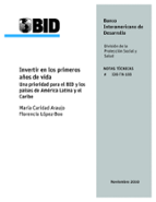 Invertir en los primeros años de vida: Una prioridad para el BID y los países de América Latina y el Caribe