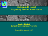 Cuentas de Salud: Progresos y Retos en América Latina