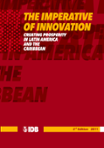 The Imperative of Innovation: Creating Prosperity in Latin America and the Caribbean: 2nd Edition