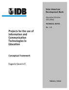 Projects for the Use of Information and Communication Technologies in Education: Conceptual Framework