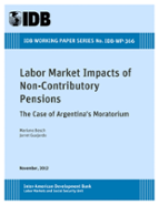 Labor Market Impacts of Non-Contributory Pensions: The Case of Argentina's Moratorium