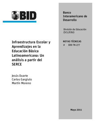 Infraestructura escolar y aprendizajes en la educación básica latinoamericana: Un análisis a partir del SERCE
