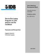 One-to-One Laptop Programs in Latin America and the Caribbean: Panorama and Perspectives