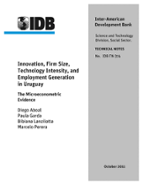 Innovation, Firm Size, Technology Intensity, and Employment Generation in Uruguay: The Microeconometric Evidence