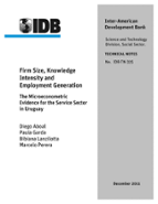 Firm Size, Knowledge Intensity and Employment Generation: The Microeconometric Evidence for the Service Sector in Uruguay