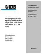 Assesing Educational Equality and Equity with Large-Scale Assessment Data: Brazil as a Case Study
