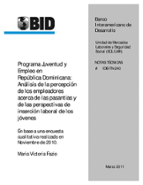 Programa Juventud y Empleo en República Dominicana: Análisis de la percepción de los empleadores acerca de las pasantías y de las perspectivas de interción laboral de los jóvenes