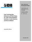 Fast Tracking Jobs: Advances and Next Steps for Labor Intermediation Services in Latin America and the Caribbean