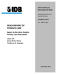 Measurement of Primary Care: Report on the Johns Hopkins Primary Care Assessment Tool