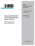 Programa de Desarrollo Humano Oportunidades: Evolución y desafíos