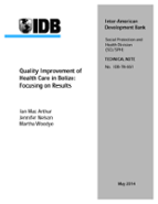 Quality Improvement of Health Care in Belize: Focusing on Results