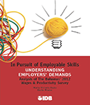 In Pursuit of Employable Skills. Understanding Employers' Demands: Analysis of the Bahamas' 2012 Wages and Productivity Survey
